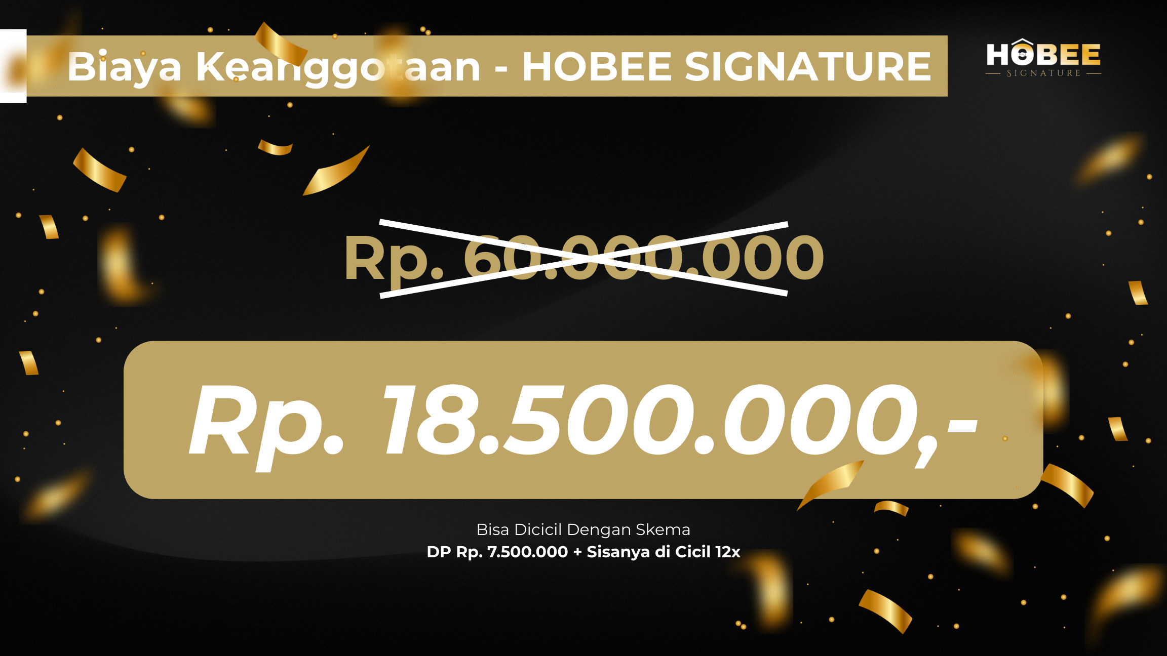 Harga keanggotaan HOBEE SIGNATURE